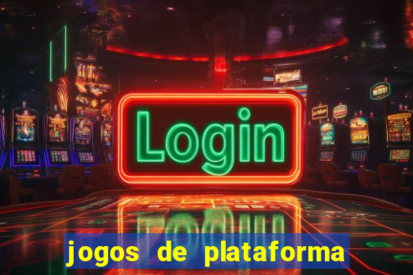 jogos de plataforma de 5 centavos